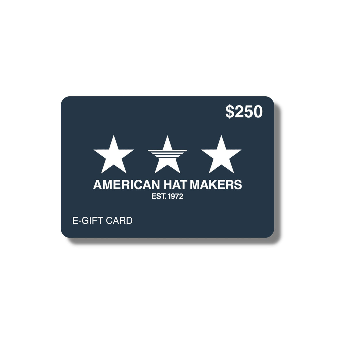 Electronic Gift Card amounting to $250 by American Hat Makers